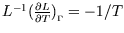 $L^{-1}({\partial L\over \partial T})_{\lower0.4ex\hbox{$\scriptscriptstyle \Gamma$}}=-1/T$