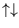 $\uparrow \downarrow $